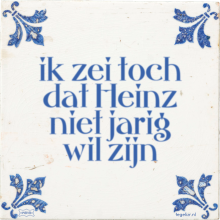 ik zei toch dat Heinz niet jarig wil zijn - 5 keer bekeken