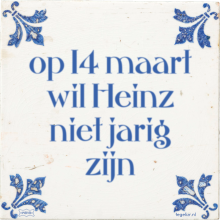 op 14 maart wil Heinz niet jarig zijn - 10 keer bekeken