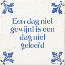 Een dag niet gewijnt is een dag niet geleefd - 1 keer bekeken