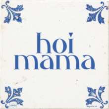 hoi mama - 1 keer bekeken