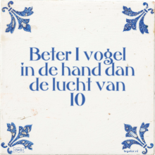Beter 1 vogel in de hand dan de lucht van 10 - 23 keer bekeken