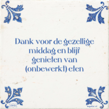 Dank voor de gezellige middag en blijf genieten van (onbewerkt) eten - 20 keer bekeken