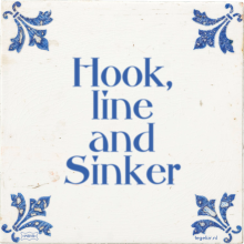 Hook, line and Sinker - 11 keer bekeken