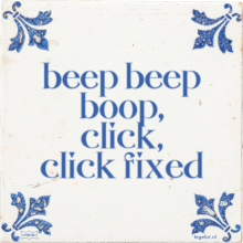 beep beep boop, click, click fixed - 3 keer bekeken
