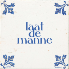 laat de manne - 13 keer bekeken