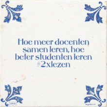 Hoe meer docenten samen leren, hoe beter studenten leren #2xlezen - 7 keer bekeken