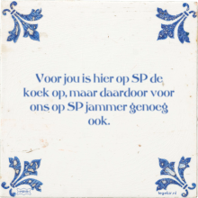 Voor jou is hier op SP de koek op, maar daardoor voor ons op SP jammer genoeg ook. - 1 keer bekeken
