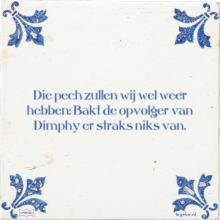 Die pech zullen wij wel weer hebben: Bakt de opvolger van Dimphy er straks niks van. - 6 keer bekeken