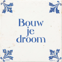 Bouw je droom - 28 keer bekeken