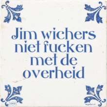 Jim wichers niet fucken met de overheid - 19 keer bekeken