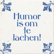 Humor is om te lachen! - 30 keer bekeken