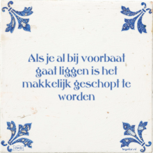 Als je al bij voorbaat gaat liggen is het makkelijk geschopt te worden - 4 keer bekeken