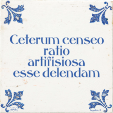 Ceterum censeo ratio artifisiosa esse delendam - 7 keer bekeken