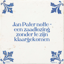 Jan Pater notte – een zaadlozing zonder te zijn klaargekomen - 3 keer bekeken