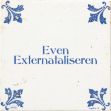 Even Externataliseren - 5 keer bekeken
