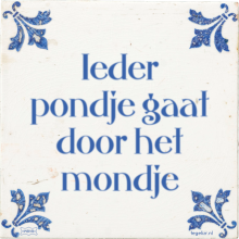Ieder pondje gaat door het mondje - 2 keer bekeken