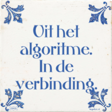 Uit het algoritme. In de verbinding. - 38 keer bekeken