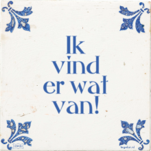 Ik vind er wat van! - 6 keer bekeken
