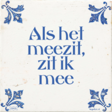 Als het meezit, zit ik mee - 37 keer bekeken