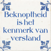 Beknoptheid is het kenmerk van verstand - 1 keer bekeken