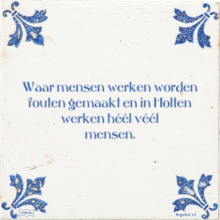 Waar mensen werken worden fouten gemaakt en in Holten werken héél véél mensen. - 1 keer bekeken